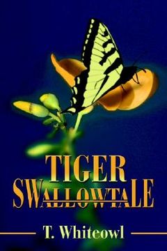 portada tiger swallowtale (en Inglés)