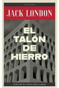 portada El Talon de Hierro (in Spanish)