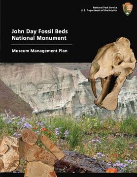 portada Museum Management Plan John Day Fossil Beds National Monument (en Inglés)