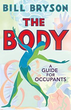 portada The Body: A Guide for Occupants 
