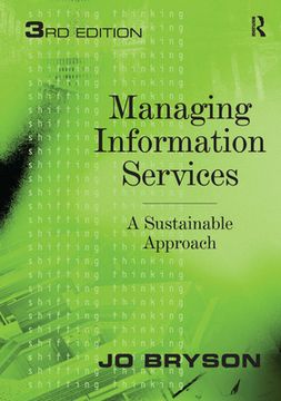 portada Managing Information Services: A Sustainable Approach (en Inglés)