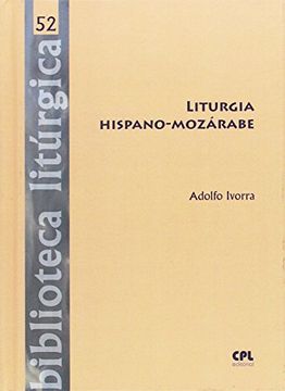 portada Liturgia Hispano-Mozárabe (BIBLIOTECA LITURGICA)
