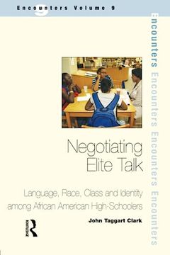 portada Negotiating Elite Talk (Encounters) (en Inglés)