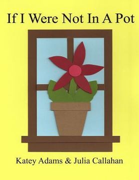 portada If I Were Not In A Pot (en Inglés)