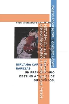 portada Nirvana: Caras-B y Rarezas. Un premonitorio destino a través de sus Versos.