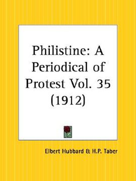 portada philistine: a periodical of protest, june 1912 to november 1912 (en Inglés)