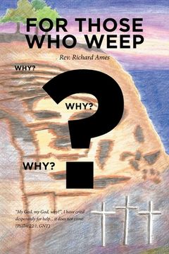 portada For Those Who Weep (in English)