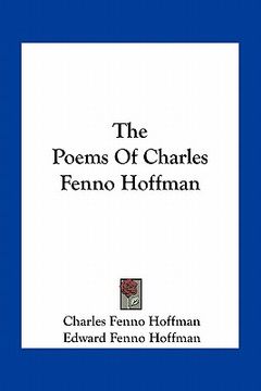 portada the poems of charles fenno hoffman (en Inglés)