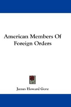 portada american members of foreign orders (en Inglés)