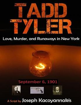 portada Tadd Tyler: Love, Murder, and Runaways in New York (en Inglés)