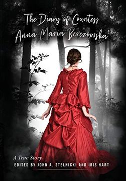 portada The Diary of Countess Anna Maria Berezowska: A True Story (en Inglés)
