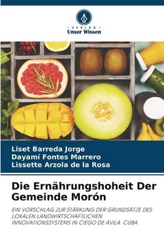 portada Die Ernährungshoheit Der Gemeinde Morón (in German)