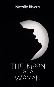 portada The Moon is a Woman (en Inglés)