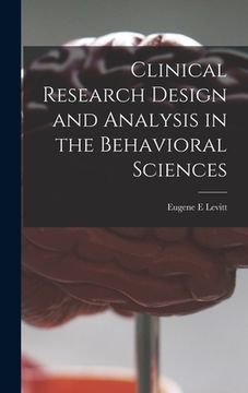 portada Clinical Research Design and Analysis in the Behavioral Sciences