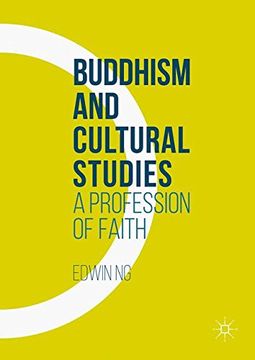 portada Buddhism and Cultural Studies: A Profession of Faith