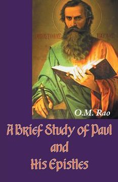 portada A Brief Study of Paul and His Epistles (en Inglés)