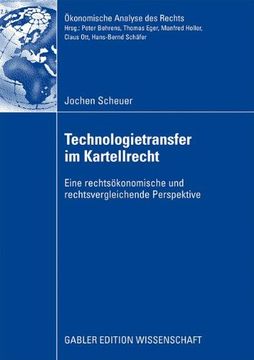 portada Technologietransfer im Kartellrecht: Eine rechtsökonomische und rechtsvergleichende Perspektive (Ökonomische Analyse des Rechts) (German Edition)