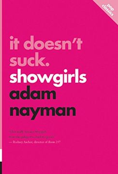 portada It Doesn't Suck: Showgirls (Pop Classics) (en Inglés)