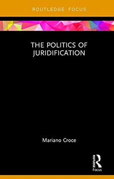 portada The Politics of Juridification (Law and Politics)