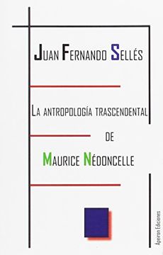 portada La antropología trascendental de Maurice Nédoncelle