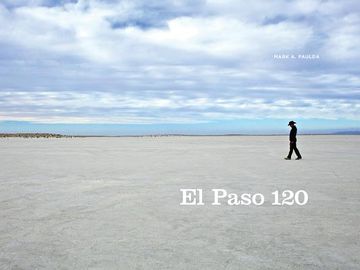 portada El Paso 120: Edge of the Southwest (en Inglés)