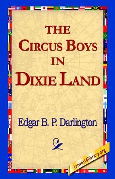 portada the circus boys in dixie land (en Inglés)