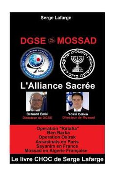 portada DGSe - MOSSAD: L'Alliance Sacrée (en Francés)