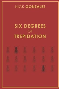 portada Six Degrees of Trepidation