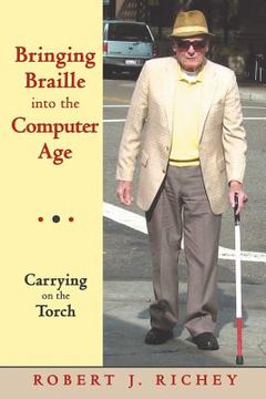 portada bringing braille into the computer age (in English)