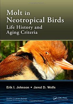 portada Molt in Neotropical Birds: Life History and Aging Criteria