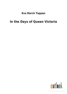portada In the Days of Queen Victoria