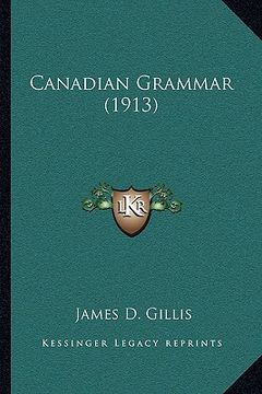 portada canadian grammar (1913) (en Inglés)
