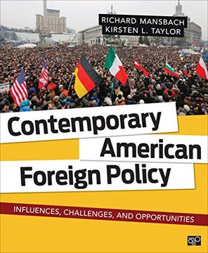 portada Contemporary American Foreign Policy; Influences, Challenges, and Opportunities
