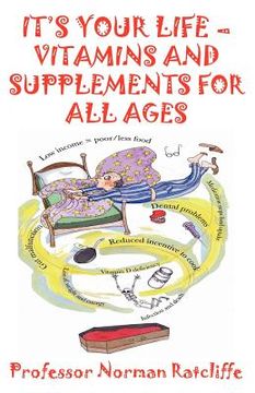 portada it's your life - vitamins & supplements for all ages (en Inglés)