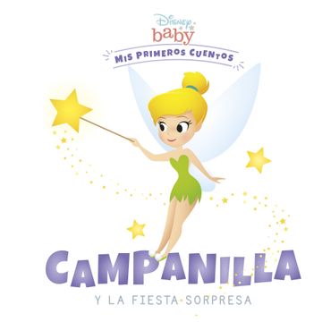 portada Disney Baby. Campanilla y la fiesta sorpresa (in Spanish)