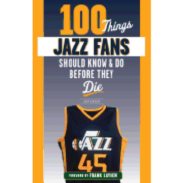 portada 100 Things Jazz Fans Should Know & do Before They die (100 Things. Fans Should Know) (en Inglés)