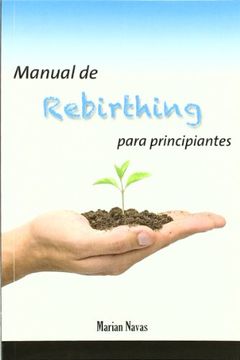 portada Manual de Rebirthing Para Principiantes (in Spanish)
