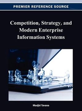 portada competition, strategy, and modern enterprise information systems (en Inglés)