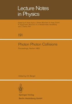portada photon photon collisions: proceedings of the fifth international workshop on photon photon collision, held at the rheinisch-westfalische technis (en Inglés)