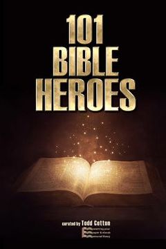 portada 101 Bible Heroes (en Inglés)