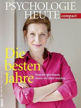 portada Psychologie Heute Compact 50: Die Besten Jahre (in German)