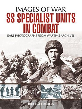portada SS Specialist Units in Combat (en Inglés)
