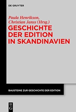 portada Geschichte Der Edition in Skandinavien (Bausteine Zur Geschichte der Edition)