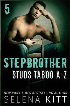 portada Stepbrother Studs: Taboo A-Z Volume 5: A Stepbrother Romance Collection (en Inglés)