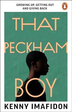 portada That Peckham Boy: Growing up, Getting out and Giving Back