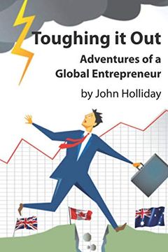 portada Toughing it Out: Adventures of a Global Entrepreneur (en Inglés)