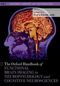 portada The Oxford Handbook of Functional Brain Imaging in Neuropsychology and Cognitive Neurosciences (Oxford Library of Psychology)