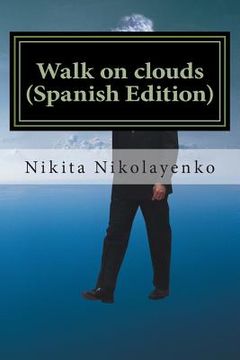 portada Walk on clouds (Spanish Edition)