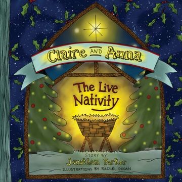 portada Claire and Anna: The Live Nativity