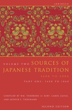portada Sources of Japanese Tradition, Abridged: 1600 to 2000; Part 2: 1868 to 2000: 1868 to 2000 pt. 2 (Introduction to Asian Civilizations) (in English)